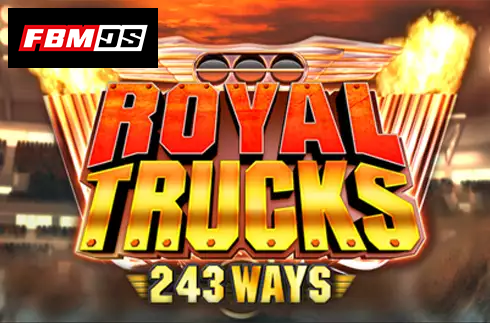 Royal Trucks - 243 Ways